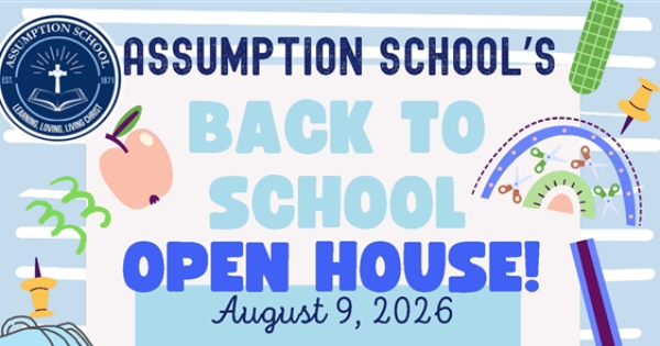 Don't Miss the Back to School Open House, Sunday, Aug. 9