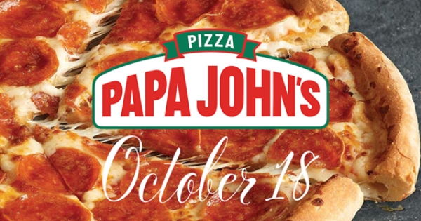 Papa Johns Day, Oct. 18