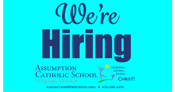 Watch Us Grow: Assumption Catholic School Seeks 4th Grade Teacher!