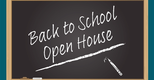 We Can't Wait to See You at the Back to School Open House 